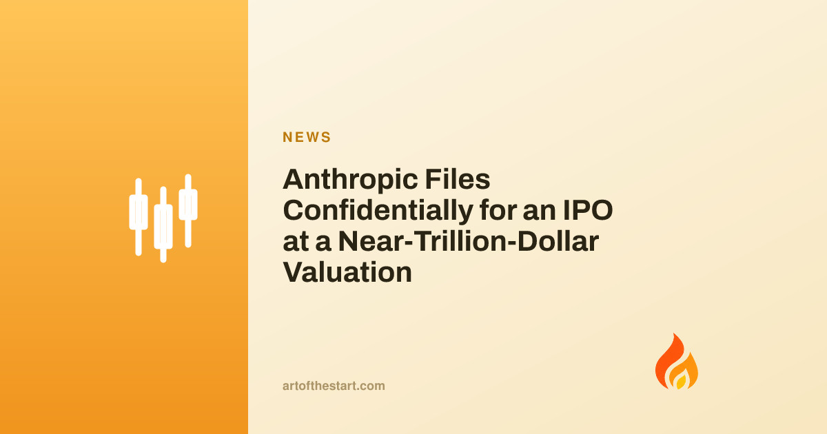 Anthropic Files Confidentially for an IPO at a Near-Trillion-Dollar Valuation